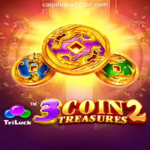 Exploring the Thrills of 3CoinTreasures2: A Unique Adventure with CAIPIPRINHA 777 Oficial Slots Brasil #1