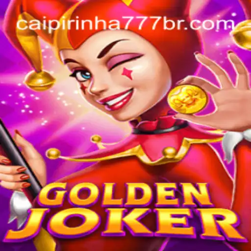 Exploring the Thrill of GoldenJoker and CAIPIPRINHA 777 Oficial Slots Brasil #1