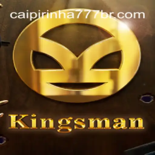 Exploring Kingsman: The Exciting World of CAIPIPRINHA 777 Oficial Slots Brasil #1
