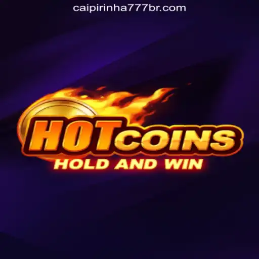 Exploring HotCoins: The Exciting World of CAIPIPRINHA 777 Oficial Slots Brasil #1