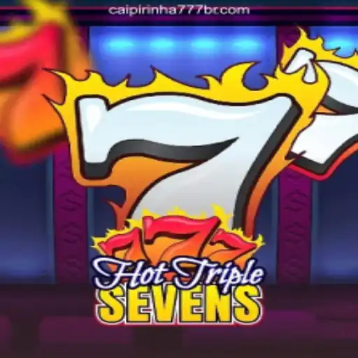 HotTripleSevens: A Thrilling Dive into Brazil's Premier Slot Game