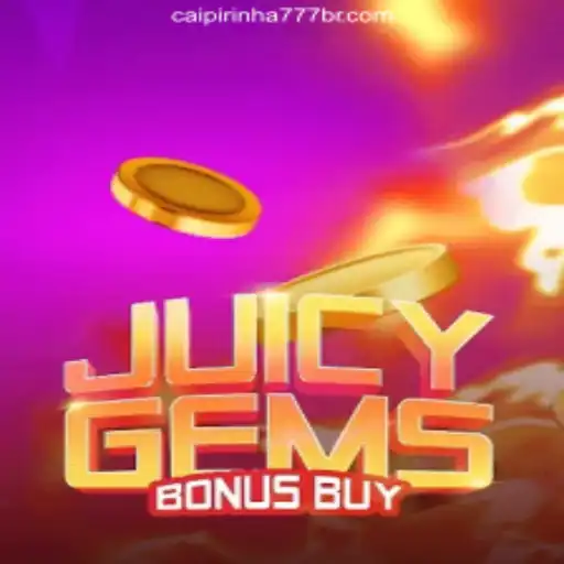Exploring JuicyGemsBonusBuy and the Exciting World of CAIPIPRINHA 777 Oficial Slots Brasil #1